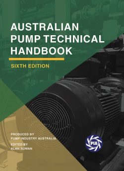 Australian Pump Technical Handbook - Sixth Edition