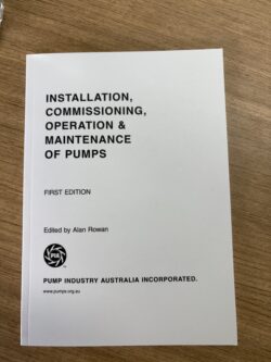 Installation, Commissioning, Operation & Maintenance of Pumps